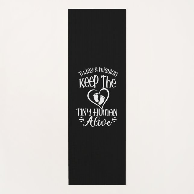 Grandfather Quotes | Keep The Tiny Human Alive Yoga Mat (Front)
