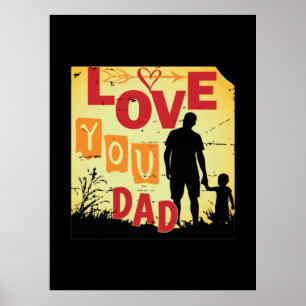 Grandfather Quotes   Love You Dad Poster