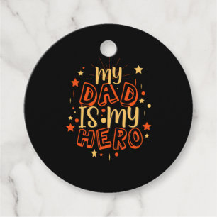 Grandfather Quotes   My Dad Is My Hero Favor Tags