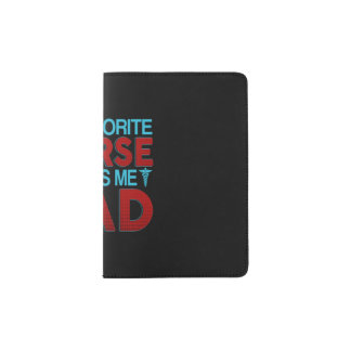 Grandfather Quotes | My Favorite Nurse Call Me Dad Passport Holder