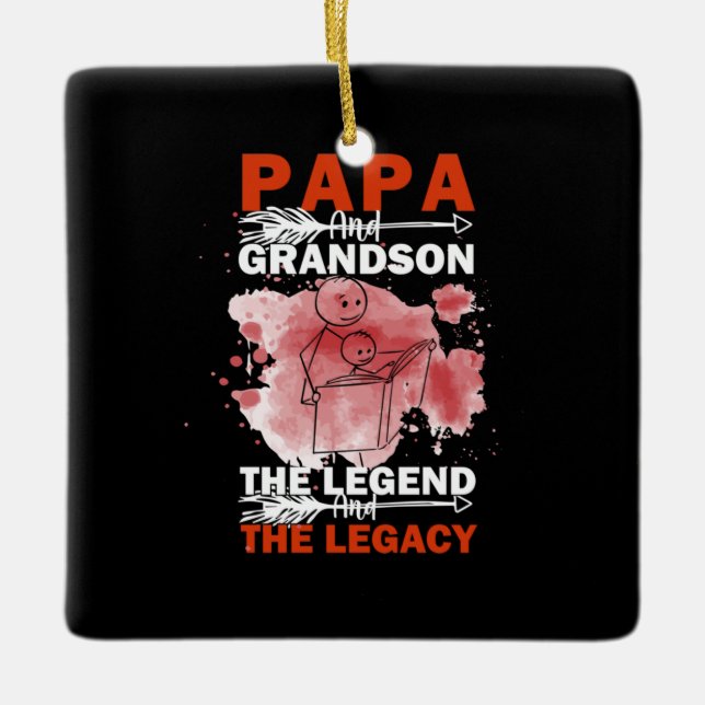 Grandfather Quotes | Papa And Grandson Ceramic Ornament (Front)