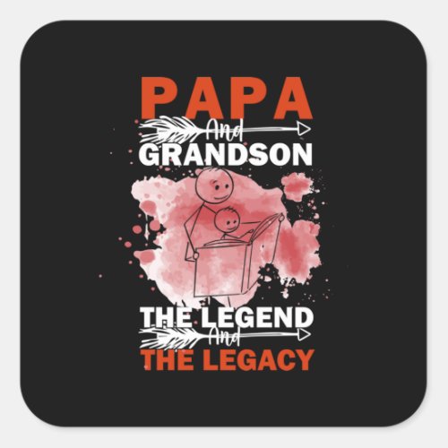 Grandfather Quotes  Papa And Grandson Square Sticker