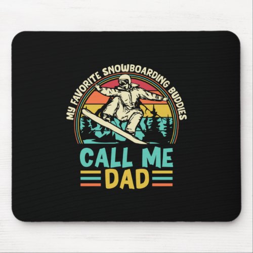 Grandfather Quotes  Snowboarding Call Me Dad Mouse Pad