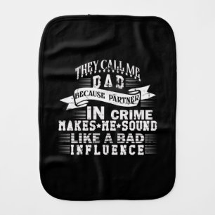 Grandfather Quotes   They Call Me Dad Baby Burp Cloth