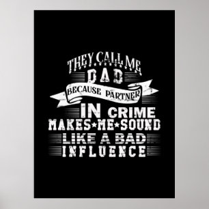 Grandfather Quotes They Call Me Dad Poster