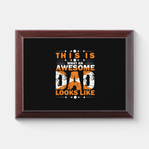 Grandfather Quotes   What An Awesome Dad Award Plaque