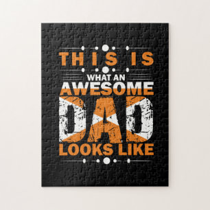 Grandfather Quotes What An Awesome Dad Jigsaw Puzzle