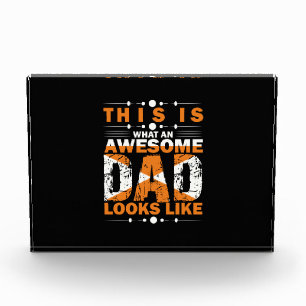 Grandfather Quotes What An Awesome Dad Photo Block