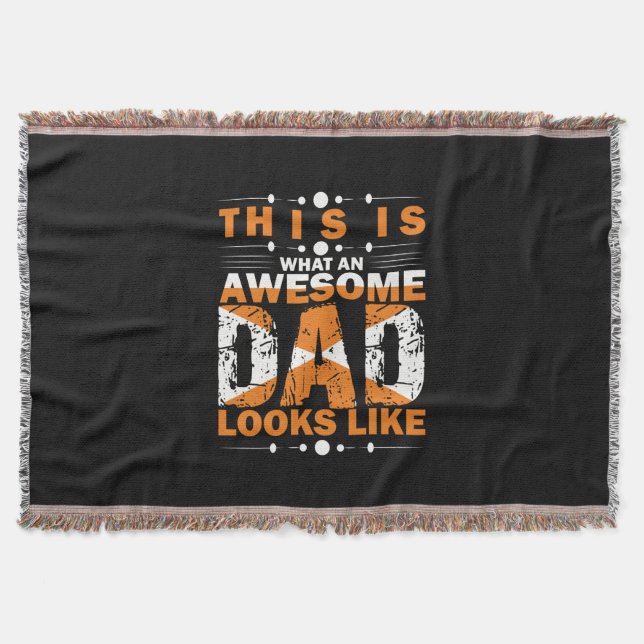 Grandfather Quotes | What An Awesome Dad Throw Blanket (Front)