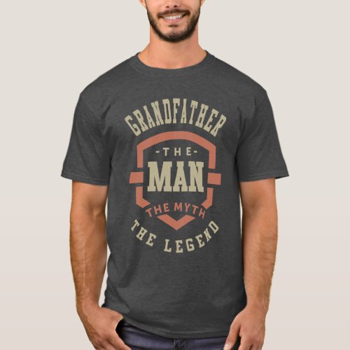 Grandfather The Myth The Legend T_Shirt