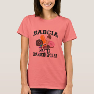 Grandkid Spoiler Babcia T-Shirt