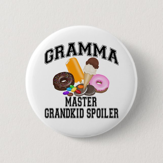 Grandkid Spoiler Gramma Pinback Button (Front)