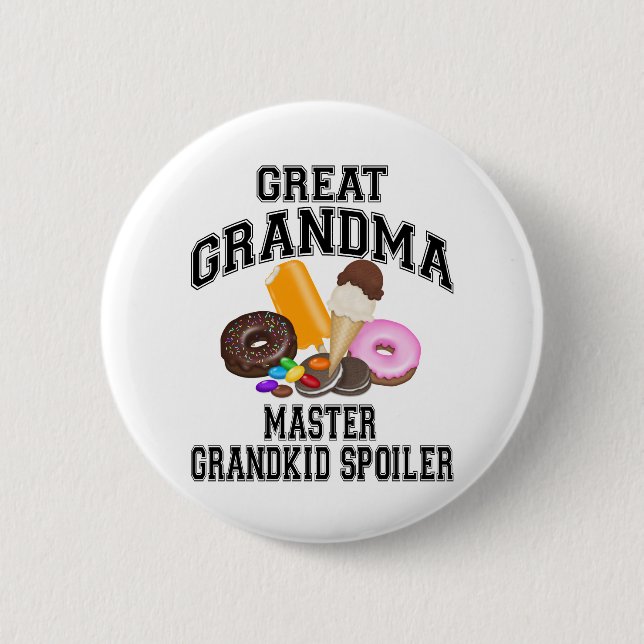 Grandkid Spoiler Great Grandma Pinback Button (Front)