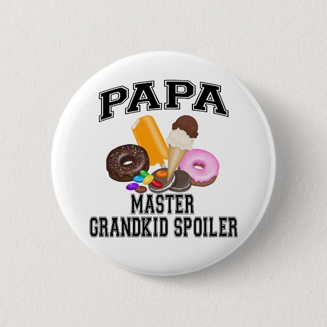 Grandkid Spoiler Papa Pinback Button (Front)