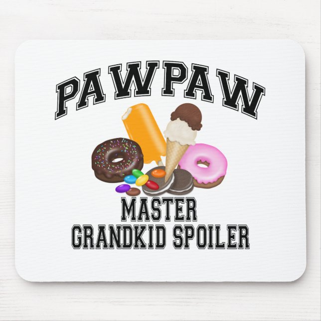 Grandkid Spoiler PawPaw Mouse Pad (Front)