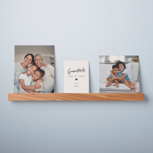 Grandkids Make Life Grand Elegant Photo Gallery Picture Ledge