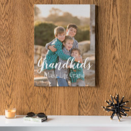 Grandkids Make Life Grand Faux Canvas Print
