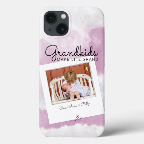 Grandkids Make Life Grand Photo iPhone 13 Case