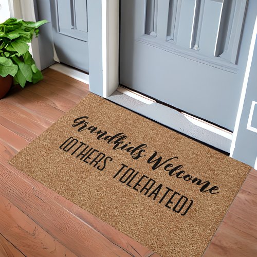 Grandkids Welcome Others Tolerated _ Welcome Doormat