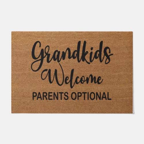 Grandkids Welcome Parents Optional Doormat