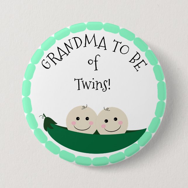 Grandm to be of Twins in Peapod Baby Shower button (Front)