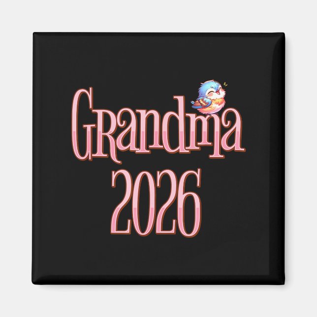 Grandma 2026 Cute Bird New Grandma Pregnancy Revea Magnet (Front)