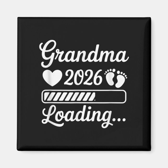 Grandma 2026 Loading Pregnancy Announcement New Gr Magnet (Front)