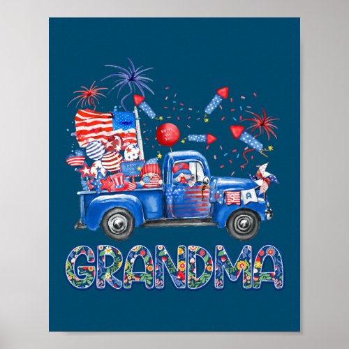 Grandma 4th of July Flag Truck Firecrackers Poster