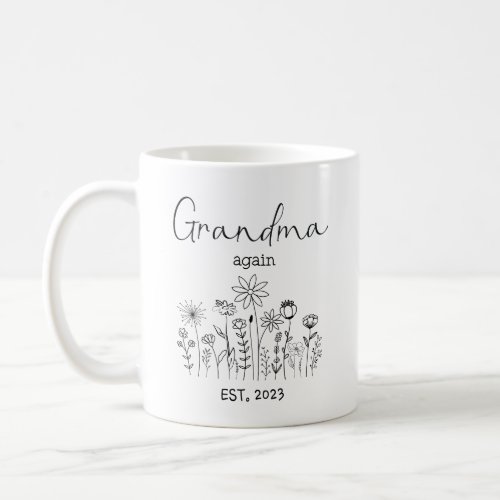 Grandma Again Est 2023 Promoted Grandma Again Coffee Mug