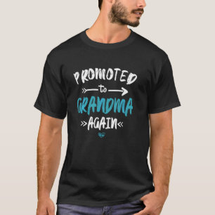 Grandma Again Pregnancy New Baby Announcement Prom T-Shirt