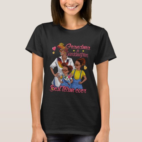 Grandma and granddaughters T_Shirt