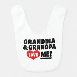 Grandma and Grandpa Love Me Bib
