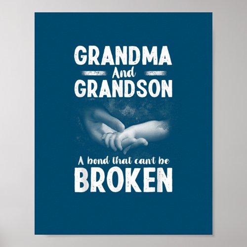 Grandma And Grandson A Bond That Cant Be Broken Poster