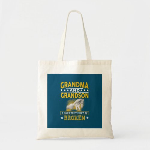 Grandma And Grandson A Bond That Cant Be Broken Tote Bag