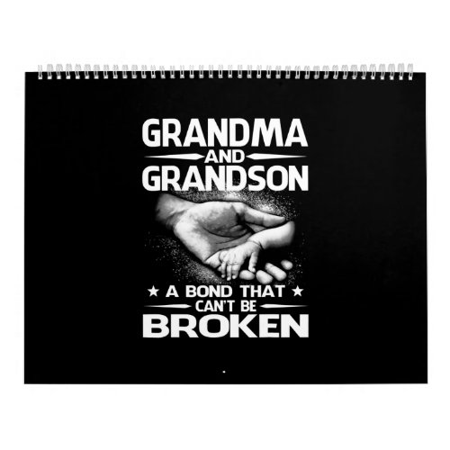 Grandma and Grandson A Bond That Cant Be Broken Calendar