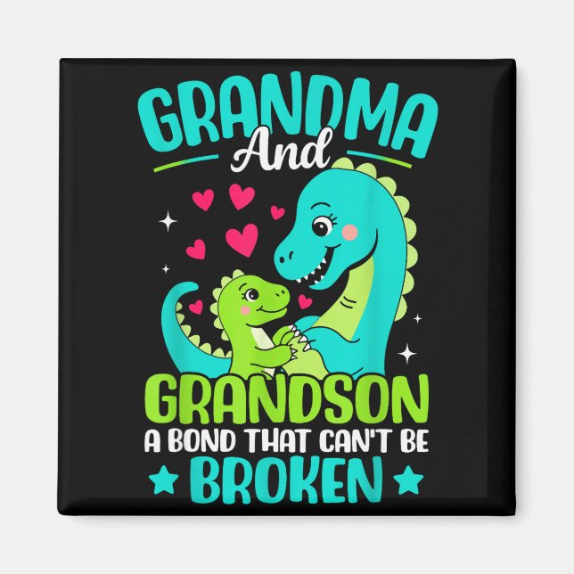 Grandma And Grandson A Bond That Cant Be Broken Di Magnet (Front)