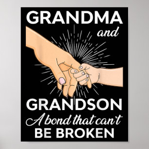 Grandma And Grandson A Bond That Can't Be Broken Poster