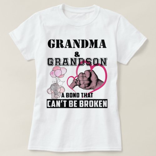Grandma And Grandson A Bond That Cant Be Broken T_Shirt