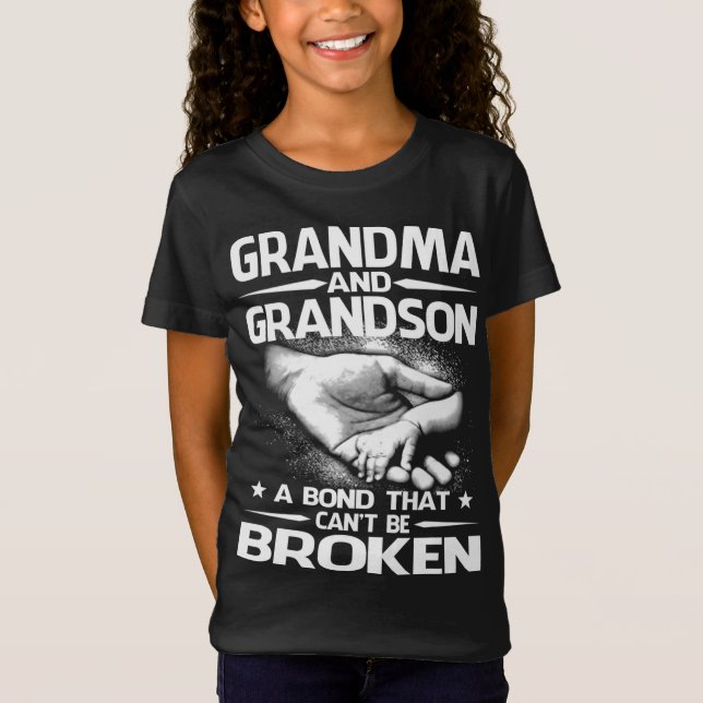 Grandma and Grandson A Bond That Can't Be Broken T-Shirt (Front)