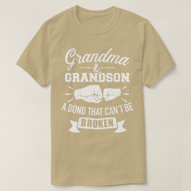 Grandma and grandson bond that cant be broken T-Shirt (Design Front)