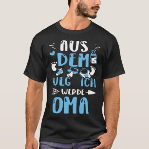 Grandma Aus Dem Weg Ich Werde Oma  Baby Boy Saying T-Shirt