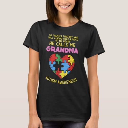 Grandma Autism Awareness Austistic Boy Piece My He T_Shirt