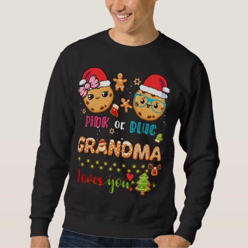 Grandma Baby Gender Reveal Christmas Gingerbread B Sweatshirt