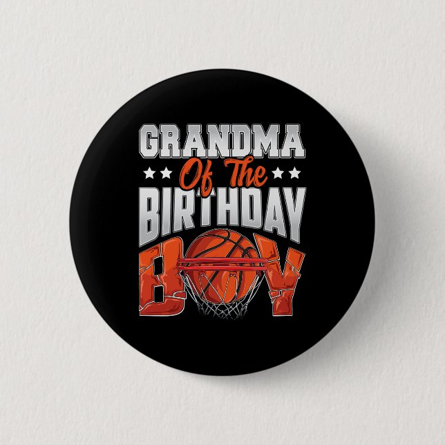 Grandma basketball birthday Boy Family Baller b-da Button (Front)