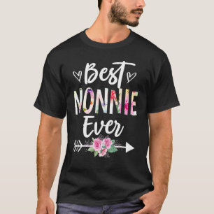 Grandma Best Nonnie Ever Mothers Day Flower Wome T-Shirt