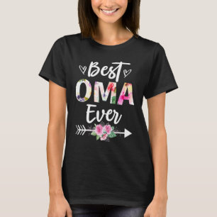 Grandma   Best Oma Ever Mothers Day Flower Women T-Shirt