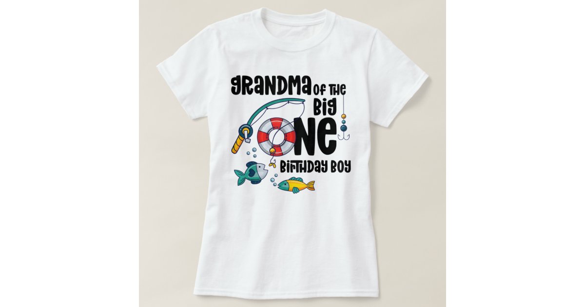 Grandma Big One 1-Year-Old Boy Fishing Birthday T- T-Shirt