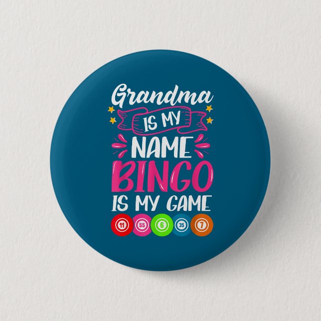 Grandma Bingo Player Funny Bingo Quote Design  Button (Front)