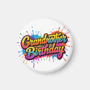 Grandma Birthday Colorful Paint Splash Design Magnet