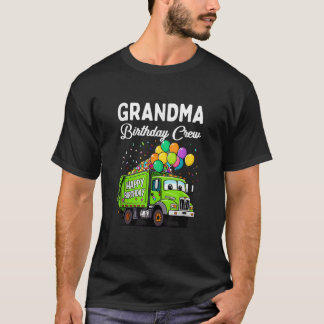 Grandma Birthday Crew Boy Garbage Truck Bday Famil T-Shirt